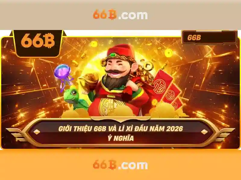 66B – Nổ Hũ 66B | Trải Nghiệm Slot 66B | Trò Chơi Slot 66B - 66B