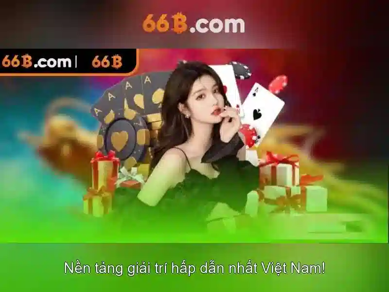 66b phiên bản mới 2026 - 66B