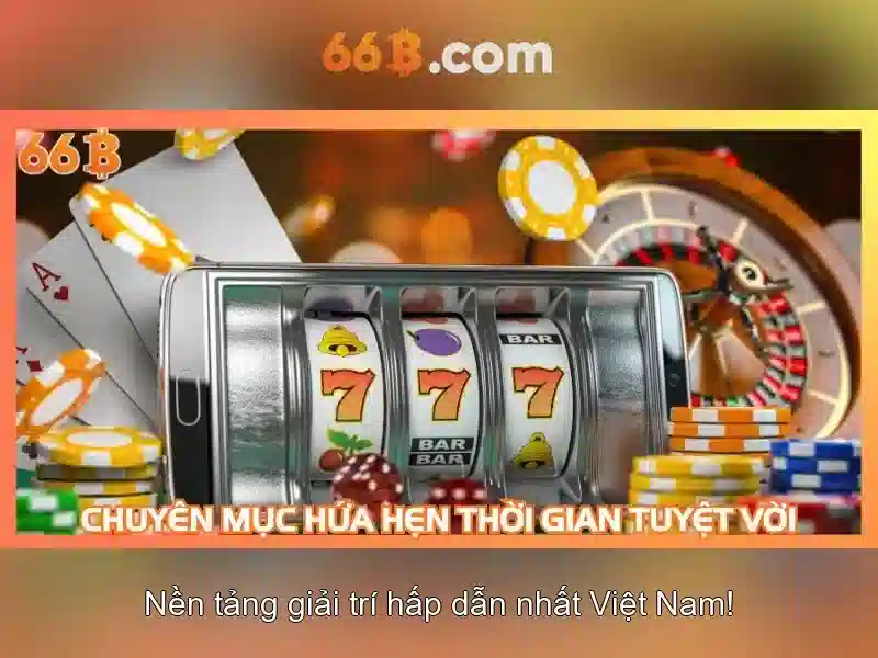 66b thưởng - 66B