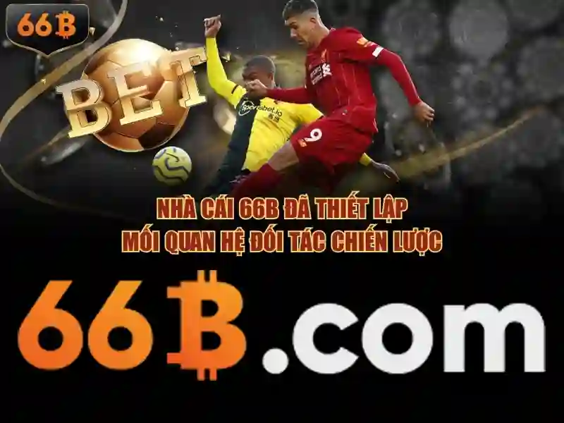 Giới Thiệu 66B Sân Chơi Đỉnh Cao, Chất Lượng Hàng Đầu - 66B
